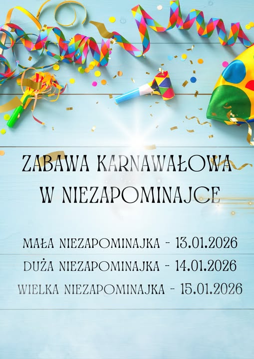 ZABAWA KARNAWAŁOWA W NIEZAPOMINAJCE